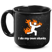 I do my own stunts funny figure on fire I do my own stunts Gift 15oz Campfire Ceramic Mug