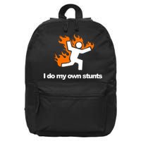 I do my own stunts funny figure on fire I do my own stunts Gift 16 in Basic Backpack