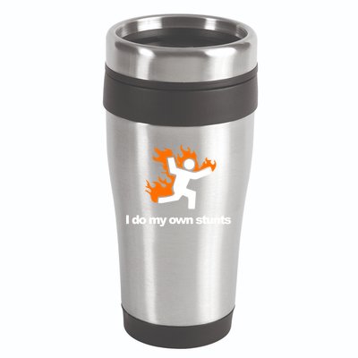 I do my own stunts funny figure on fire I do my own stunts Gift 16oz Travel Tumbler