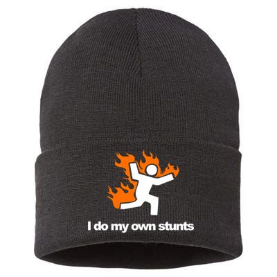 I do my own stunts funny figure on fire I do my own stunts Gift Sustainable Knit Beanie