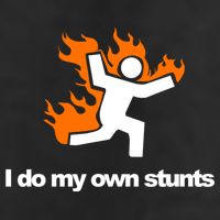 I do my own stunts funny figure on fire I do my own stunts Gift 25L Jumbo Tote