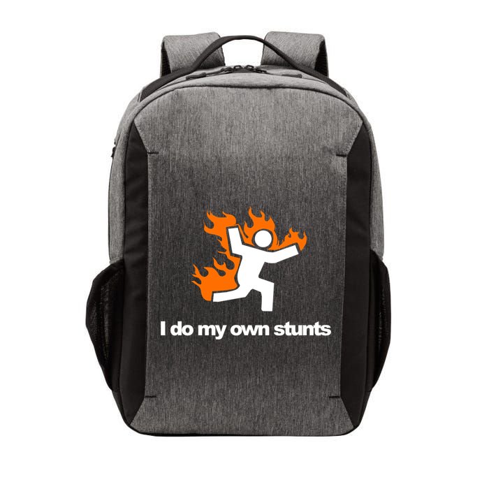 I do my own stunts funny figure on fire I do my own stunts Gift Vector Backpack
