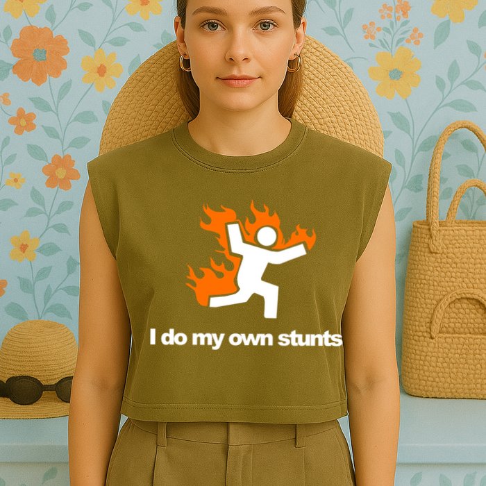 I do my own stunts funny figure on fire I do my own stunts Gift Garment-Dyed Women's Muscle Tee