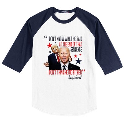 Funny I DonT Know What He Said Trump Biden Debate President Baseball Sleeve Shirt