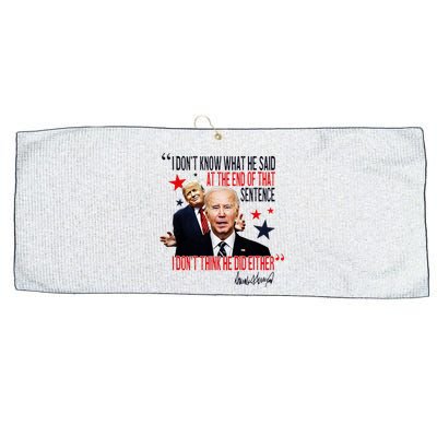 Funny I DonT Know What He Said Trump Biden Debate President Large Microfiber Waffle Golf Towel