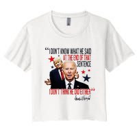 Funny I DonT Know What He Said Trump Biden Debate President Women's Crop Top Tee