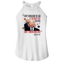 Funny I DonT Know What He Said Trump Biden Debate President Women's Perfect Tri Rocker Tank