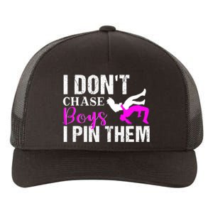 Funny I Don't Chase Boys I Pin Them Gift Wrestling Girls Gift Yupoong Adult 5-Panel Trucker Hat