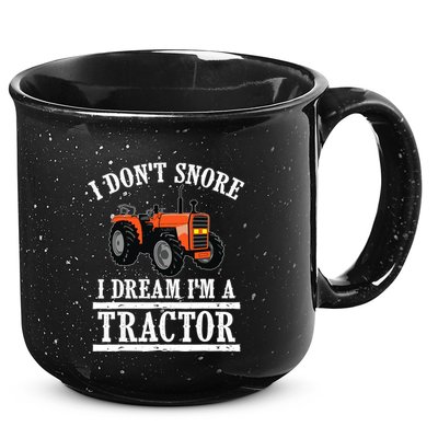 Funny I DonT Snore Tractor Farmer Gift For And Wo 15oz Campfire Ceramic Mug