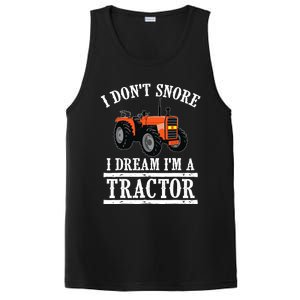 Funny I DonT Snore Tractor Farmer Gift For And Wo PosiCharge Competitor Tank