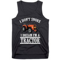 Funny I DonT Snore Tractor Farmer Gift For And Wo Tank Top