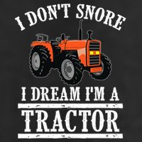 Funny I DonT Snore Tractor Farmer Gift For And Wo Golf Towel