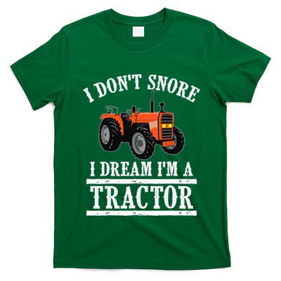 Funny I DonT Snore Tractor Farmer Gift For And Wo T-Shirt