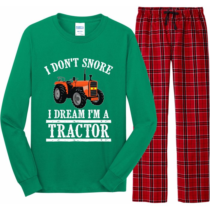 Funny I DonT Snore Tractor Farmer Gift For And Wo Long Sleeve Pajama Set