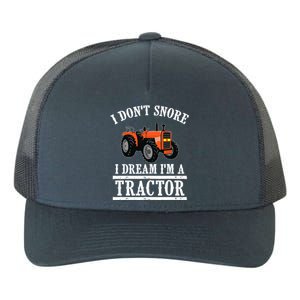 Funny I DonT Snore Tractor Farmer Gift For And Wo Yupoong Adult 5-Panel Trucker Hat