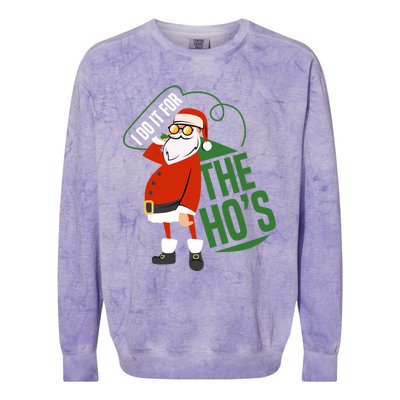 Funny I Do It For The Hos Ugly Christmas Gift Colorblast Crewneck Sweatshirt