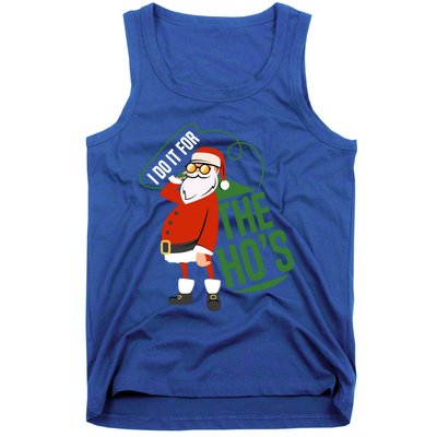 Funny I Do It For The Hos Ugly Christmas Gift Tank Top