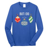 Funny I Dont Do Matching Christmas Outfits Couples Matching Long Sleeve Shirt