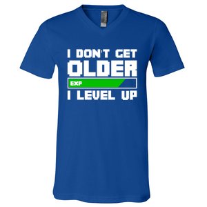 Funny I Dont Get Older I Level Up Gamers Gaming Birthday Gift V-Neck T-Shirt