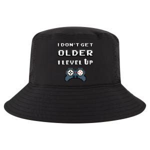 Funny I Dont Get Older I Level Up Gaming Birthday Gamer Gift Cool Comfort Performance Bucket Hat