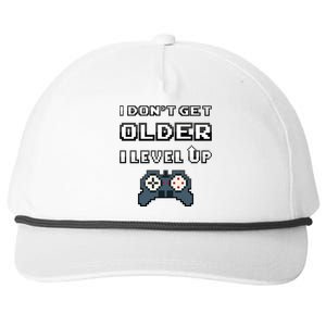 Funny I Dont Get Older I Level Up Gaming Birthday Gamer Gift Snapback Five-Panel Rope Hat