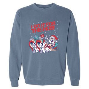 Funny I Do It For The Hos! Santa Claus Unicorn Horde Ho Gift Garment-Dyed Sweatshirt