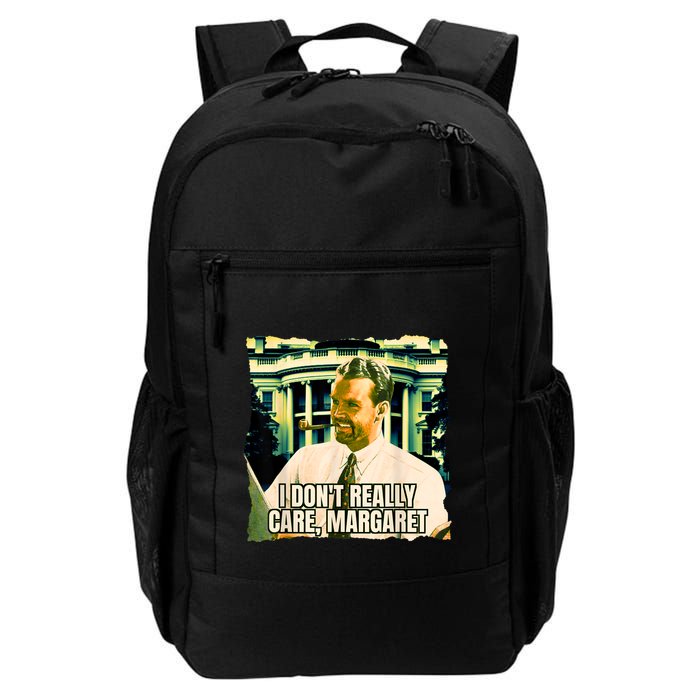Funny! I DonT Really Care Margaret Jd Vance Interview Backpack