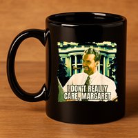 Funny! I DonT Really Care Margaret Jd Vance Interview 11oz C Handle Ceramic Mug