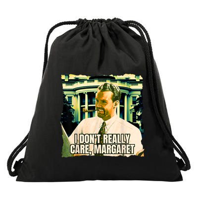 Funny! I DonT Really Care Margaret Jd Vance Interview Drawstring Bag