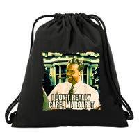Funny! I DonT Really Care Margaret Jd Vance Interview Drawstring Bag