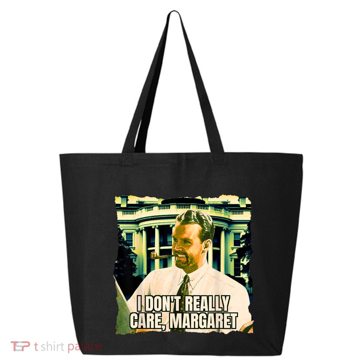 Funny! I DonT Really Care Margaret Jd Vance Interview 25L Jumbo Tote