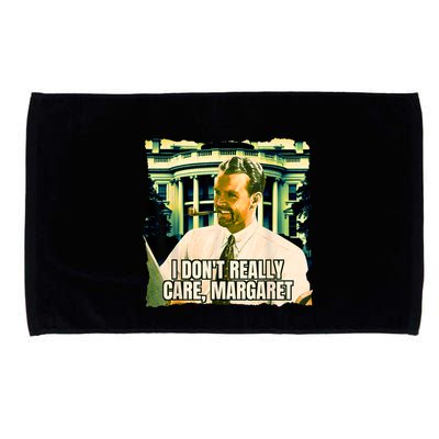 Funny! I DonT Really Care Margaret Jd Vance Interview Microfiber Hand Towel