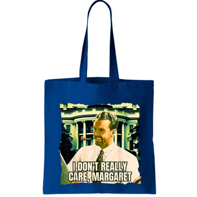 Funny! I DonT Really Care Margaret Jd Vance Interview Bag