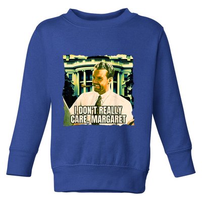 Funny! I DonT Really Care Margaret Jd Vance Interview Toddler Sweatshirt