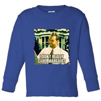 Funny! I DonT Really Care Margaret Jd Vance Interview Toddler Long Sleeve Shirt