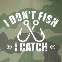 Fishing I DonT Fish I Catch Legacy Tie Dye Trucker Hat