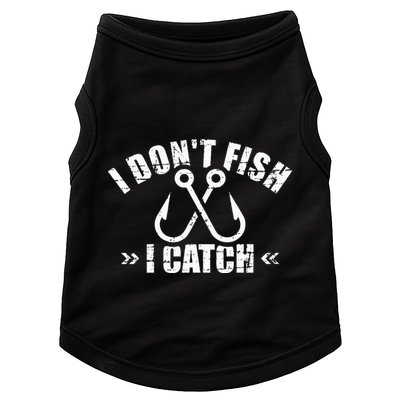 Fishing I DonT Fish I Catch Doggie Tank