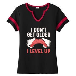 Funny I Dont Get Older I Level Up Gift For Men Game Controllers Ladies Halftime Notch Neck Tee