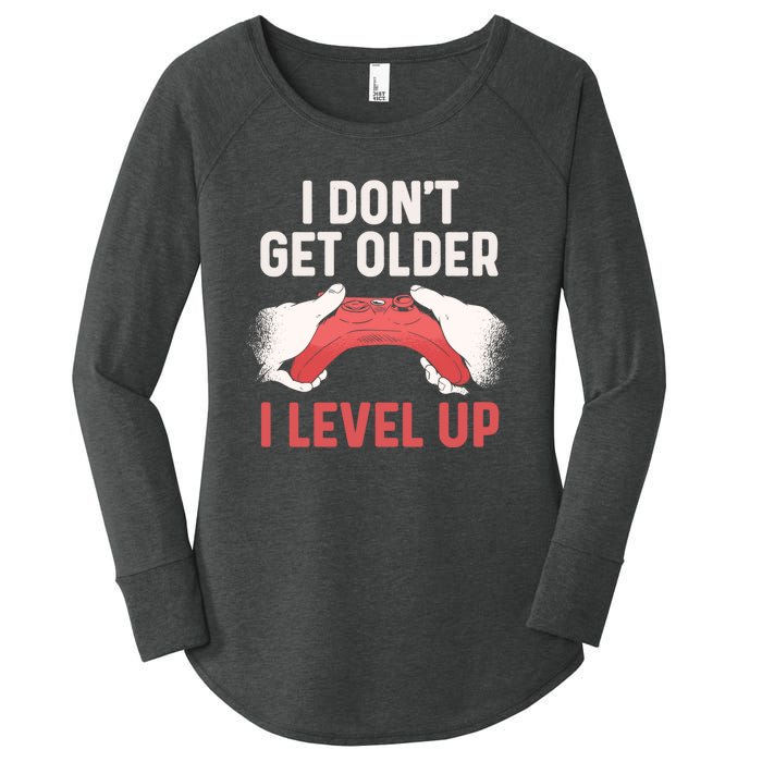 Funny I Dont Get Older I Level Up Gift For Men Game Controllers Women's Perfect Tri Tunic Long Sleeve Shirt