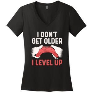 Funny I Dont Get Older I Level Up Gift For Men Game Controllers Women's V-Neck T-Shirt