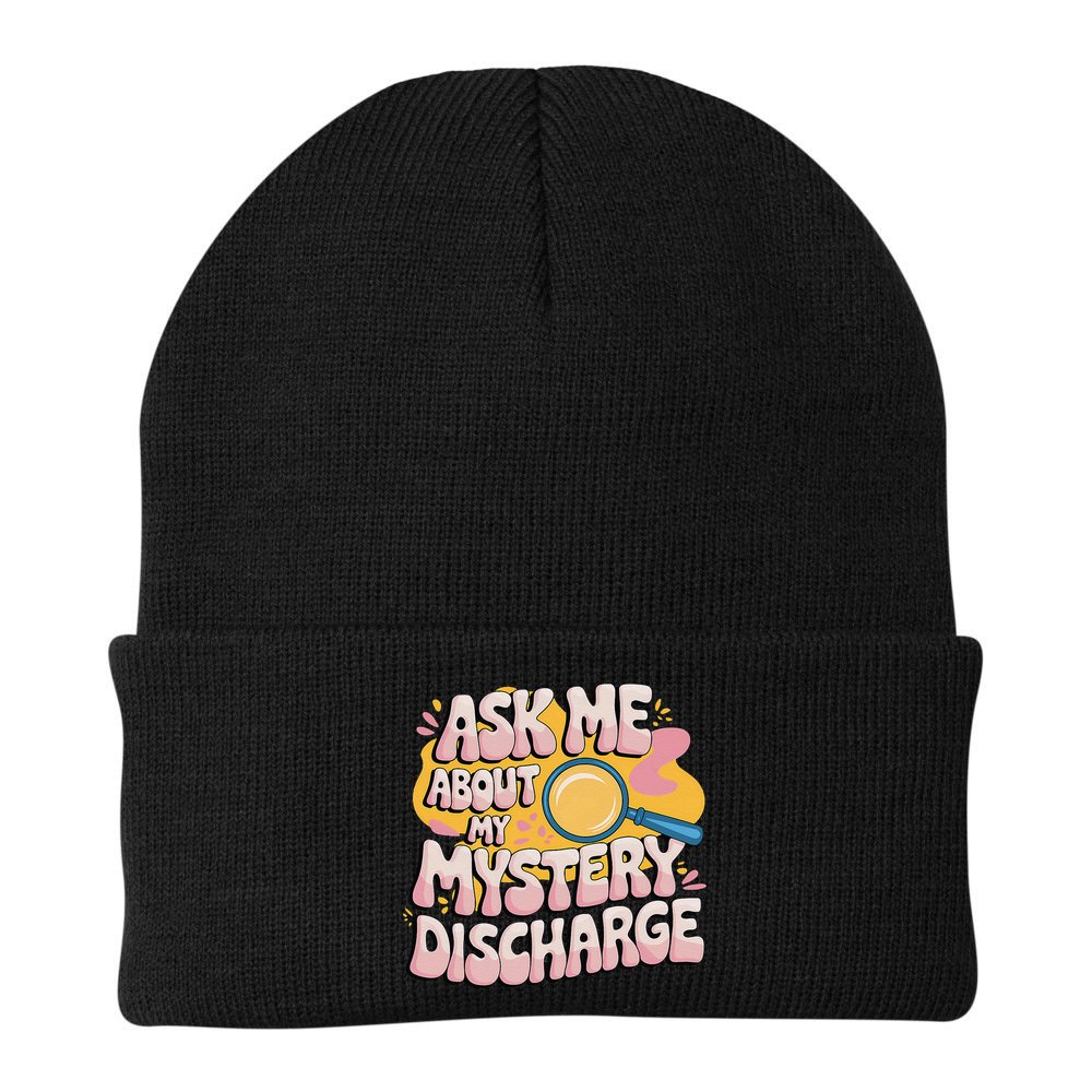 Funny Inappropriate Discharge Adult Humor Embarrassing Beanie