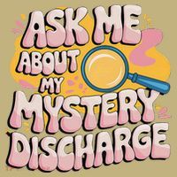 Funny Inappropriate Discharge Adult Humor Embarrassing Button