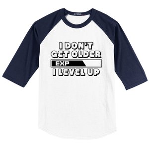 Funny I Dont Get Older I Level Up Gift Baseball Sleeve Shirt