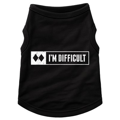 Funny I'm Difficult Snowboard Ski Mountain Sign Retro Doggie Tank