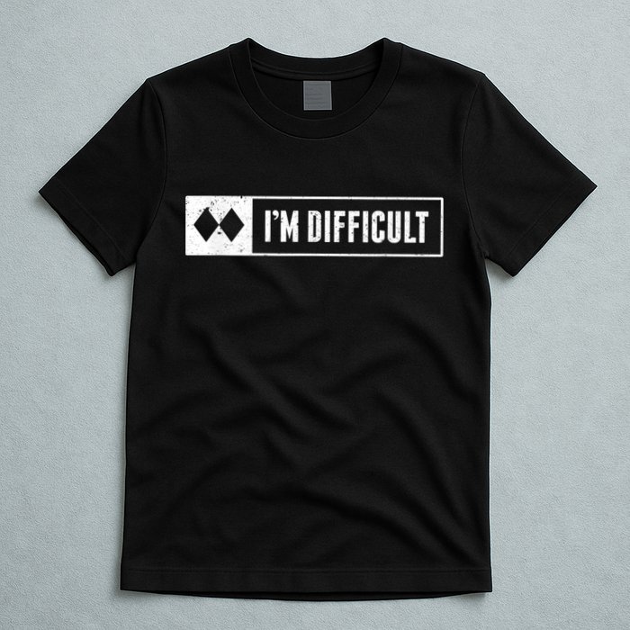 Funny I'm Difficult Snowboard Ski Mountain Sign Retro T-Shirt