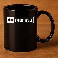 Funny I'm Difficult Snowboard Ski Mountain Sign Retro 11oz C Handle Ceramic Mug