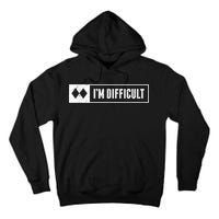 Funny I'm Difficult Snowboard Ski Mountain Sign Retro Tall Hoodie