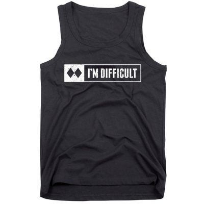 Funny I'm Difficult Snowboard Ski Mountain Sign Retro Tank Top