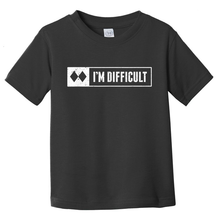 Funny I'm Difficult Snowboard Ski Mountain Sign Retro Toddler T-Shirt