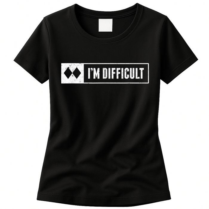 Funny I'm Difficult Snowboard Ski Mountain Sign Retro Womens T-Shirt